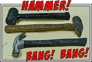 Hammers are used in custom PC modding.